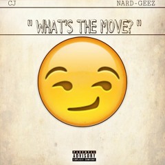 What's The Move (Prod. Dee Beats)