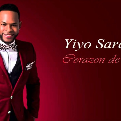Stream Yiyo Sarante - Corazon De Acero by papo.325 | Listen online for free  on SoundCloud