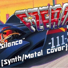 F-Zero - Silence (Synth/Metal Cover)