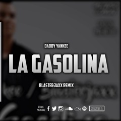 SoyElJefy- Daddy Yankee - Gasolina (Blasterjaxx Remix) [Working Title Extended Remake]