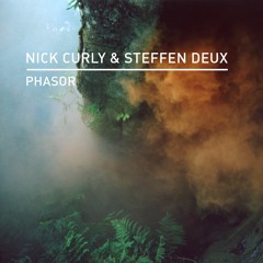 Nick Curly & Steffen Deux - Phasor