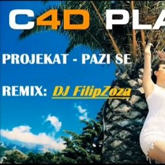 PROJEKAT - Pazi se (FilipZoza Remix 2016)