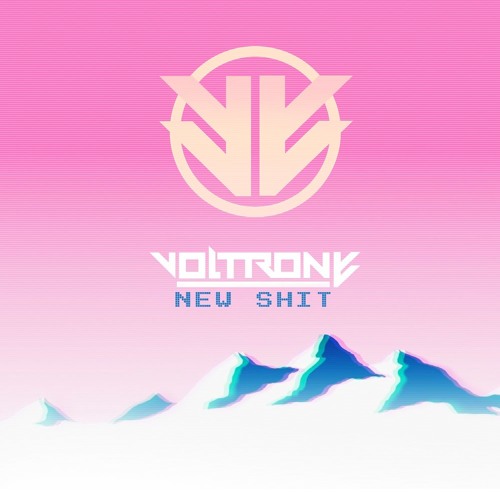 Voltrone - New Shit // Preview
