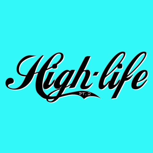 Stream High Life Pt. 2 by Anno Domini Beats
