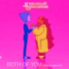 Steven Universe - Both of You (matthew wright edit)