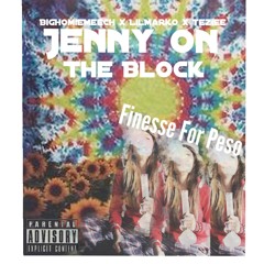 Jenny On The Block Ft. Jung Marko & Teziee (Prod. by T2Times)