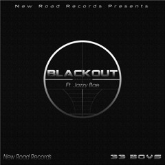 BLACKOUT 33 Boys featuring Jazzybae (original)