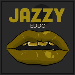 Jazzy - DJ Edo