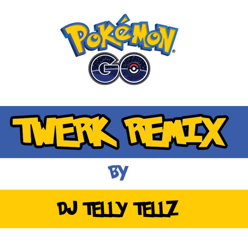 DJ Telly Tellz - The Pokemon Twerk Song