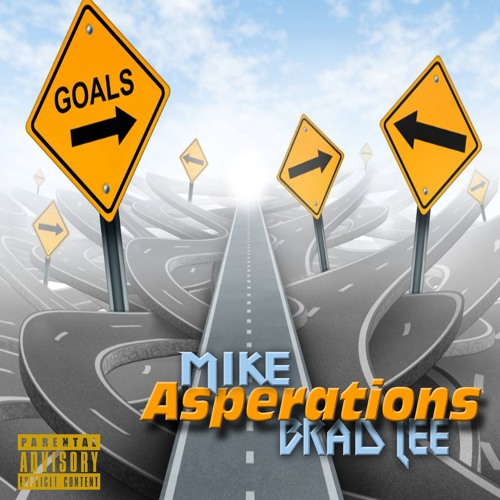 Asperations By Mike Brad Lee Prod By Deafh