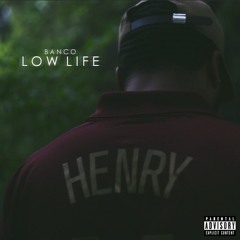 Low Life (Prod. 808 Trel)
