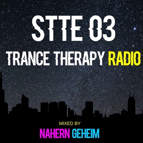 Nähern Geheim - Show Trance Therapy Episode 03