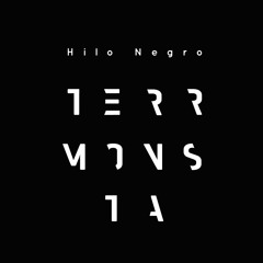 HILO NEGRO - TERR MONSTA