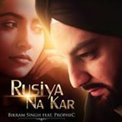 Rusiya Na Kar feat. PropheC
