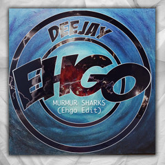 Murmur Sharks (Ehgo Edit)