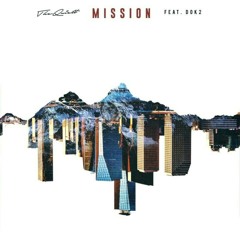 The Quiett-Mission (Ft.Dok2)