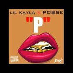 Ima P (REMIX) --[ Lil Kayla & Posse]