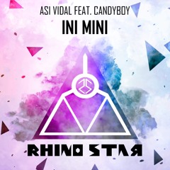 Asi Vidal Featuring Candyboy - INI MINI (Club Mix)