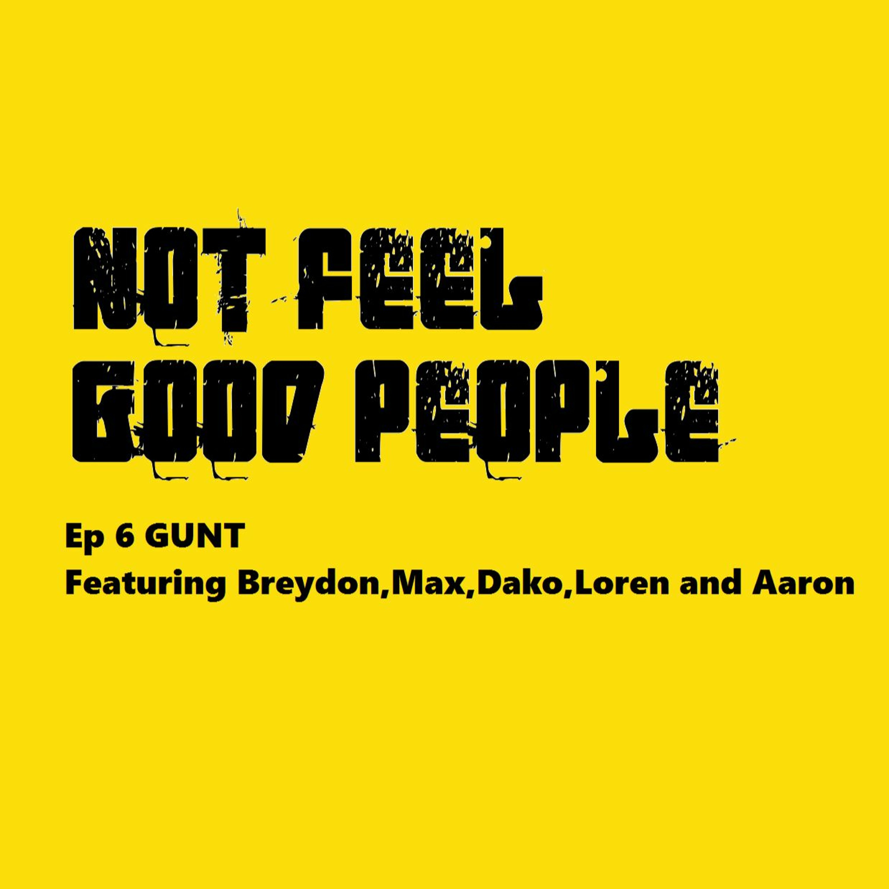 NFGP ep 6 Gunt episode artwork