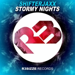 Shifterjaxx - Stormy Nights (Original Mix) OUT NOW