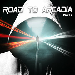 Road to Arcadia - Born To Kill