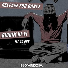 Release For Dance (BlowRiddim)