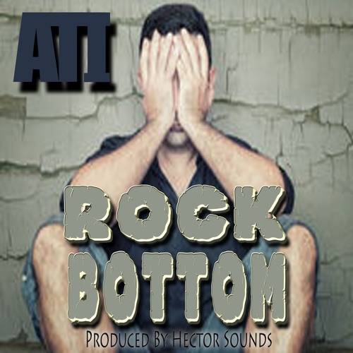 Rock Bottom By Adam The Influence Prod By Hector Sounds