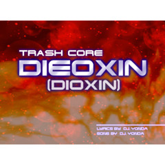 Dieoxin - DJ.Yonda