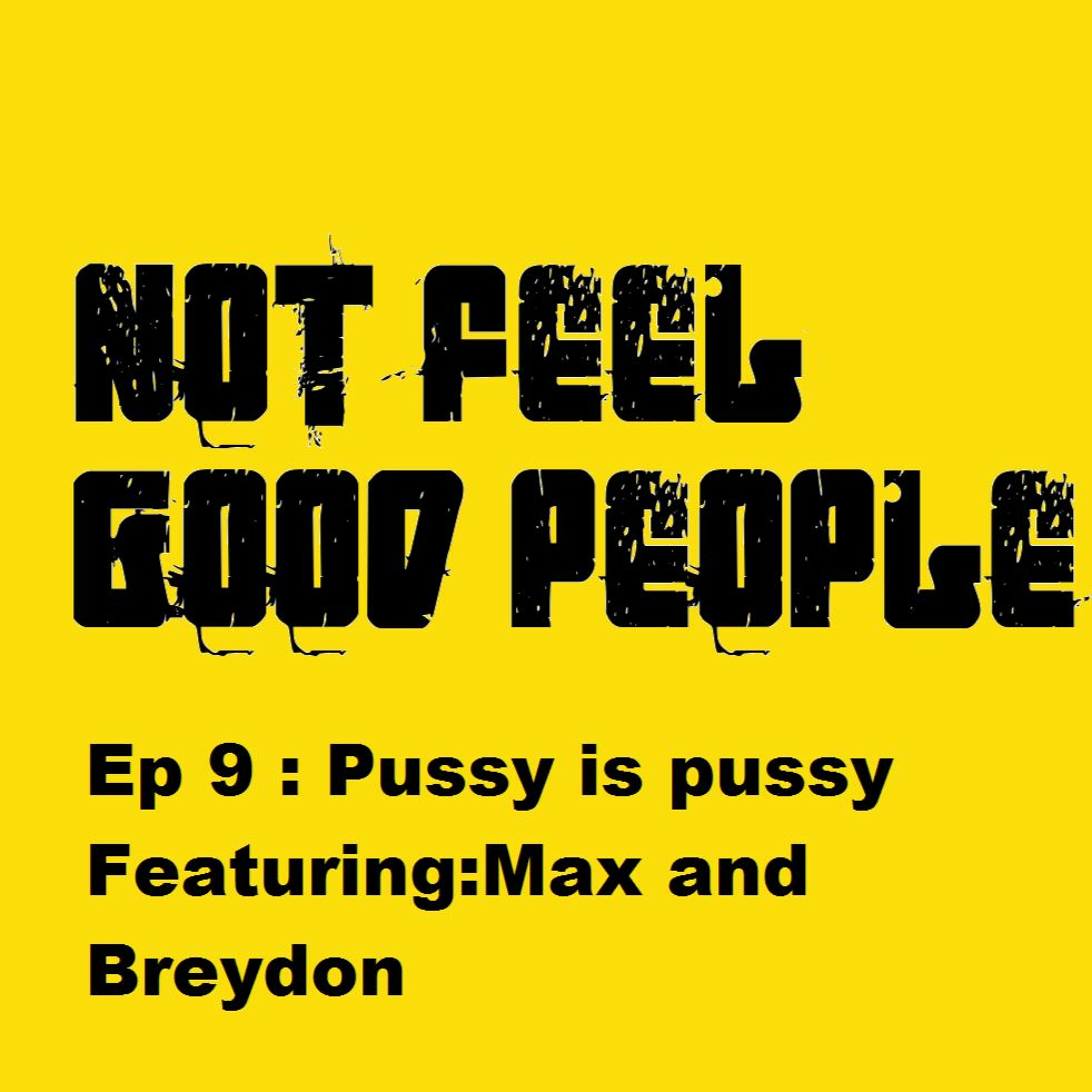 Ep 9 pussy is pussy episode artwork