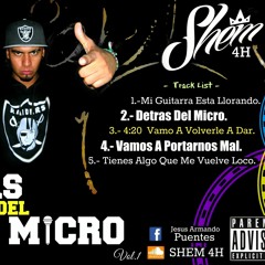 4- SHEM 4H - Vamos A Portarnos Mal. ( B - One Crew ) Regge Rap