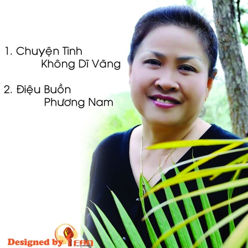 Điệu Buồn Phương Nam - Trần Thị Dung (tuần 04 tháng 07)