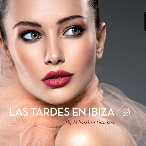 Las Tardes en Ibiza Vol. 20 by Sebastian Gamboa - Promomix