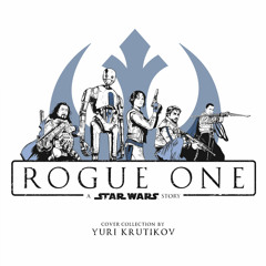Rogue One (Star Wars Trailer Remix)