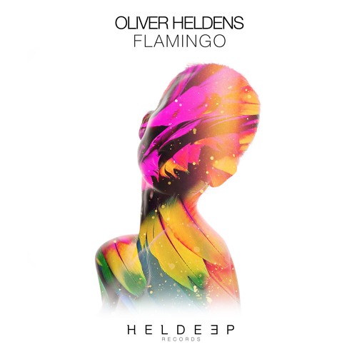 Oliver Heldens - Flamingo