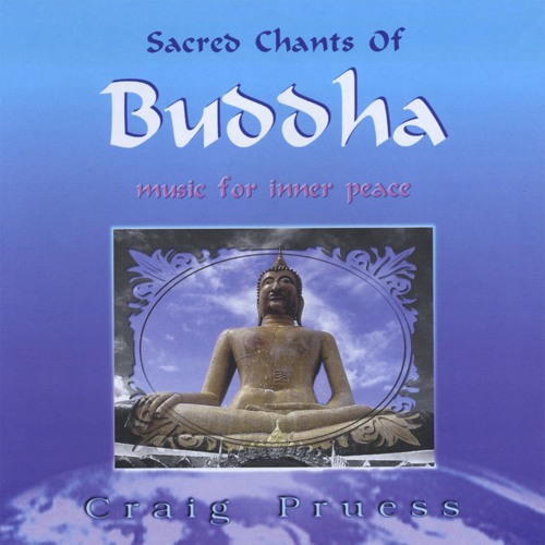 Craig Pruess - Buddham Sharanam