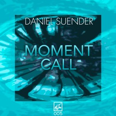 01 - Daniel Suender - Moment