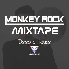 Deep & House - Monkey Rock Mixtape 01 (in da club)