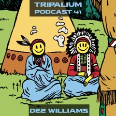 Tripalium Podcast 41 - Dez Williams