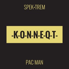 SPEK•TREM  - Pac Man (Original)[PREVIEW]