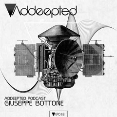 Addeepted Podcast 018 with Giuseppe Bottone