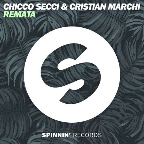 Stream Chicco Secci & Cristian Marchi - Remãta (Chicco Secci Tribe Mix)[OUT  NOW] by Spinnin' Records | Listen online for free on SoundCloud