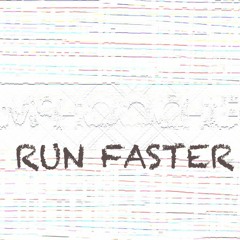 RUN FASTER McHoochie
