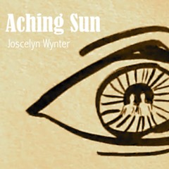 Aching Sun