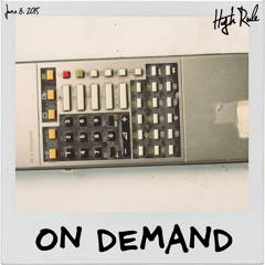On Demand
