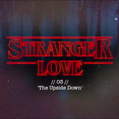 'Stranger Things' - The Upside Down (The OIC's Dubstep remix)