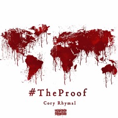 The Proof (feat. Mick Jenkins/prod. by OnGaud)