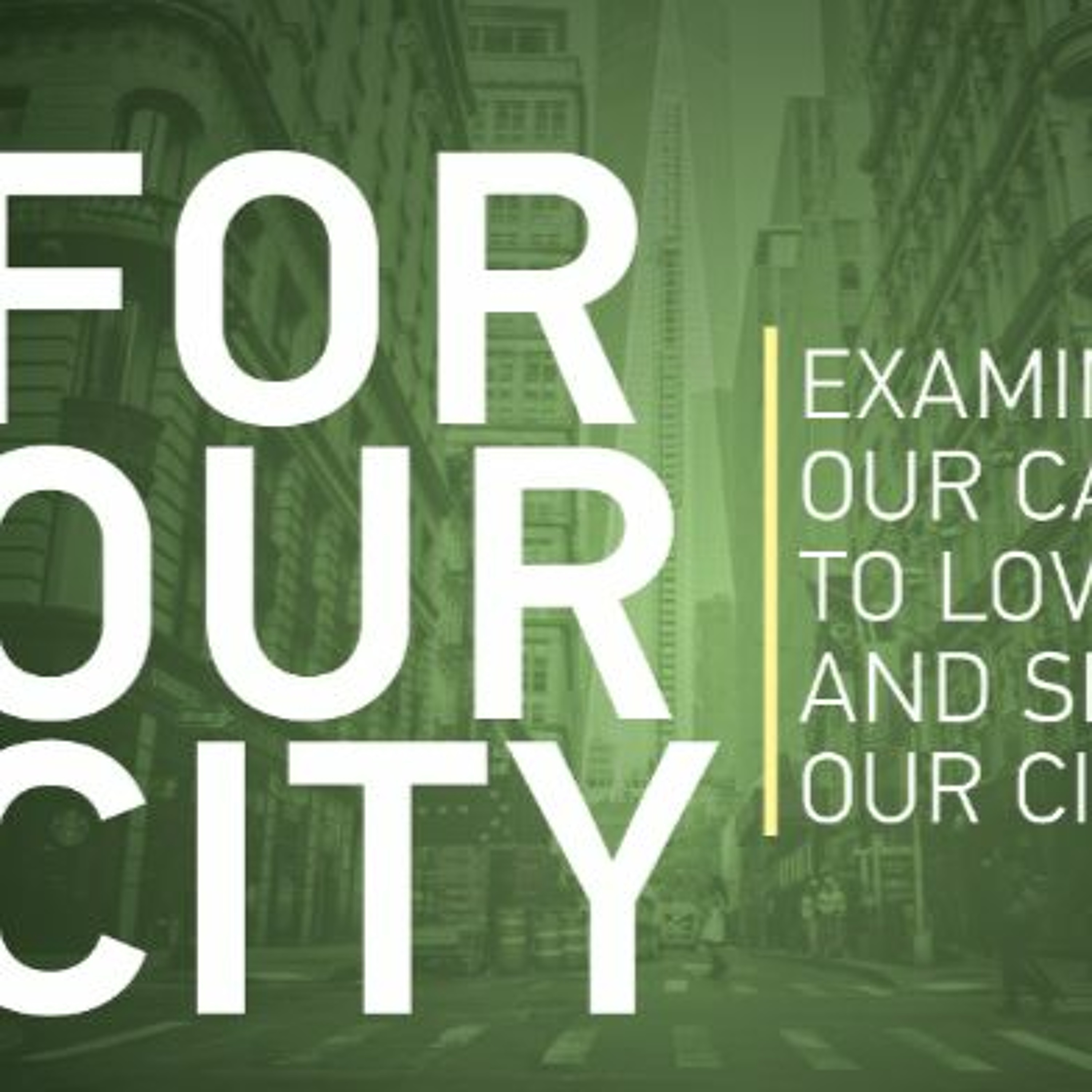 For Our City: You're The Messenger episode artwork