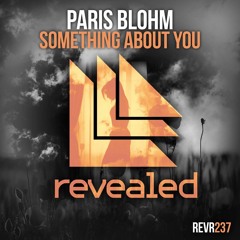 Paris Blohm - Something About You(Amorph!ne Festival Trap Remix)