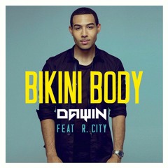 Dawin - Bikini Body 2016 [Ayev Hasan Remix]