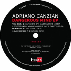 ADRIANO CANZIAN - Confession Of a Dangerous Mind (David Carretta Remix)